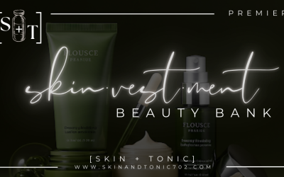 Introducing SkinVestment™: Your monthly Beauty Bank Membership at [Skin + Tonic]